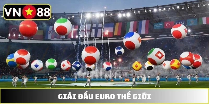 Giải Đấu EURO - Sức Hút Mãnh Liệt Từ Những Pha Bóng Ma Thuật